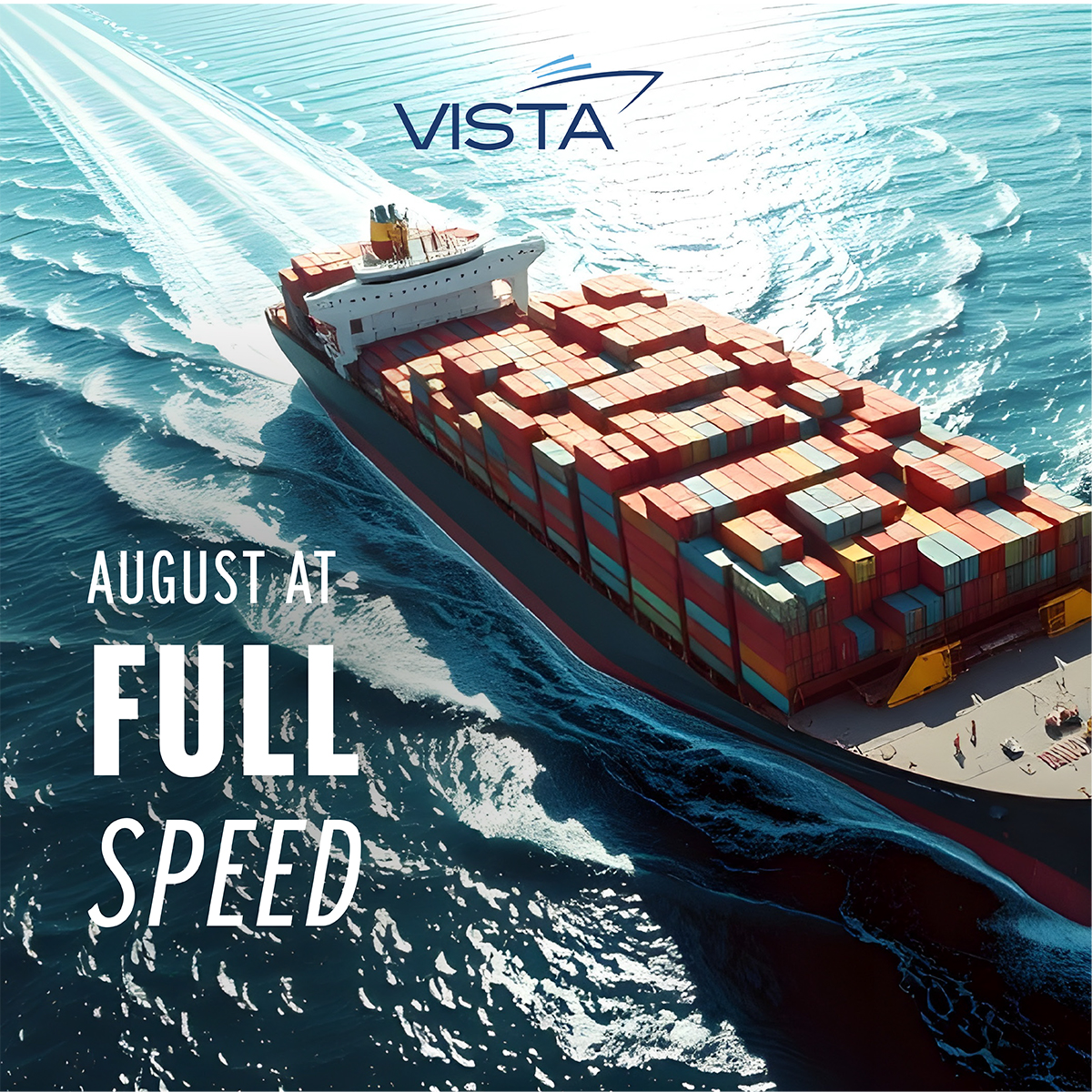 August at full speed.