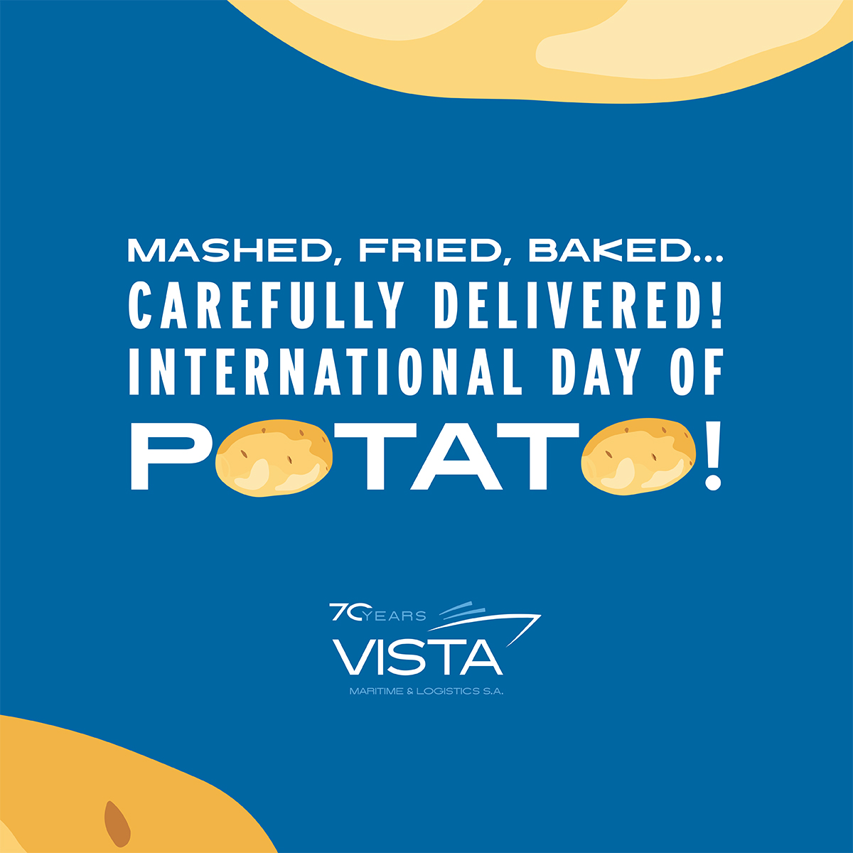 Mashed, fried, baked… carefully delivered! International Day of Potato!